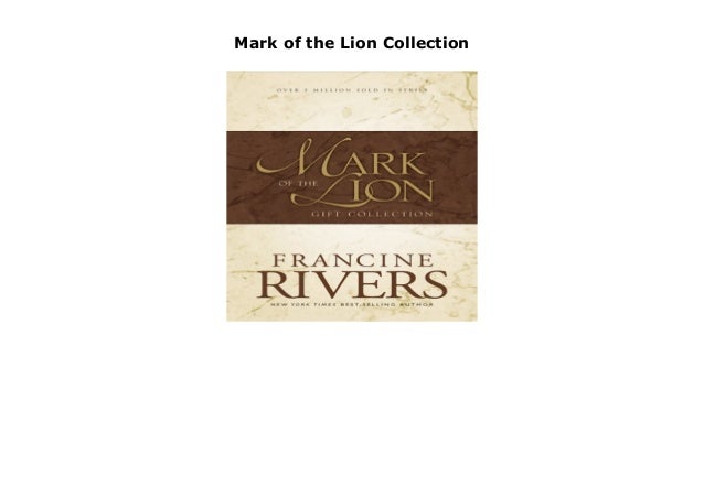 47+ Francine Rivers Mark Of The Lion Series Images