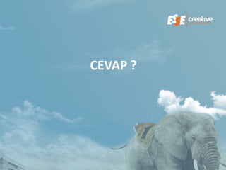 CEVAP ?
 