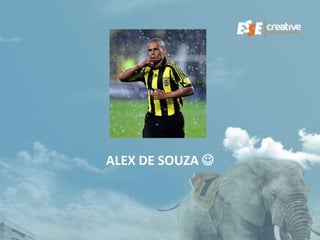 ALEX DE SOUZA 
 