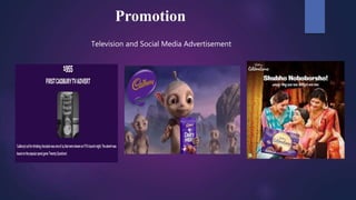 Promotion
Television and Social Media Advertisement
 