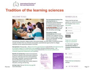 The University of Sydney Page 17
From ISLS Vision 2009
Tradition of the learning sciences
 