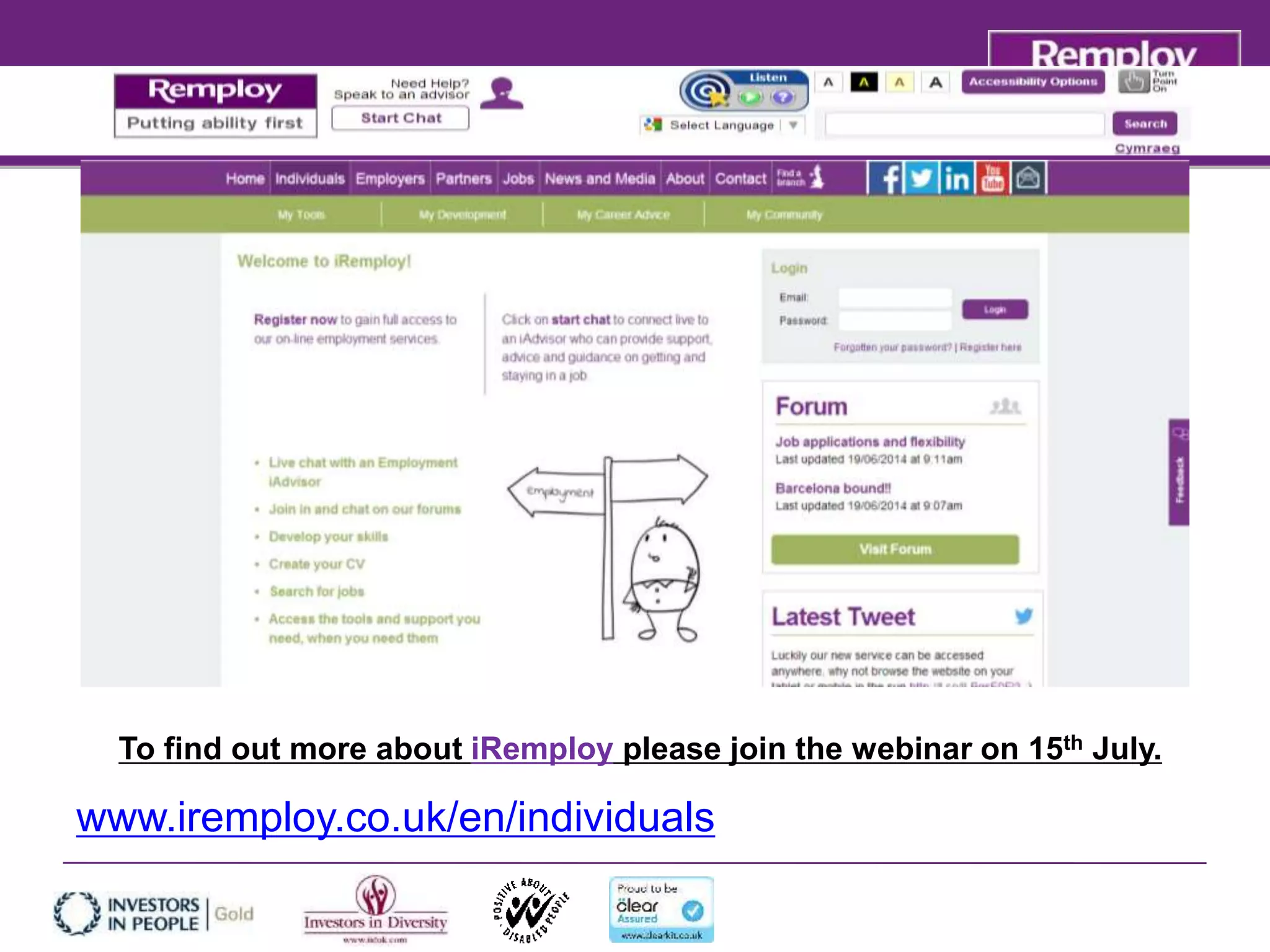 www.iremploy.co.uk/en/individuals
To find out more about iRemploy please join the webinar on 15th July.
 