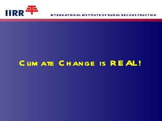 Climate Change is REAL! on the average annually.  