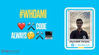 #WHOAMI
Ravikumar Paghdal
@_RaviRamesh
❤ ⚒CODE
ALWAYS🤔⚒ 💻
 