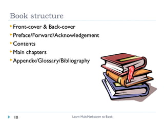 Book Structre Write book in markdown | PPT