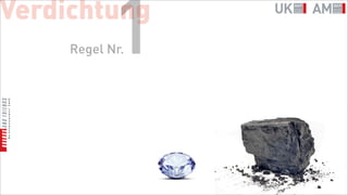 Verdichtung
            1
     Regel Nr.
 