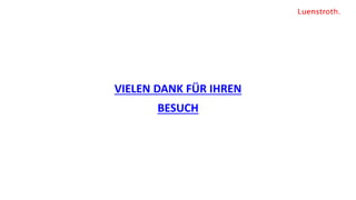VIELEN DANK FÜR IHREN
BESUCH
 
