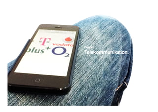 Beispiel: 
Telekommunikation. 
 