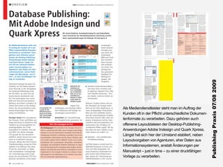 WORKFLOW                                                                                 TEST: DATABASE PUBLISHING-LÖSUNGEN IM VERGLEICH




Database Publishing:                                                                                                                                           TEST: DATABASE PUBLISHING-LÖSUNGEN IM VERGLEICH



                                                                                                                                                               anwendung reicht optisch auch
                                                                                                                                                               die rahmenweise Umsetzung.
                                                                                                                                                               Lassen sich die Textzeilen vor
                                                                                                                                                               dem Einlaufen separieren, ist
                                                                                                                                                               der Einsatz von Absatzlinien zur
                                                                                                                                                               farbigen Hinterlegung zulässig.
                                                                                                                                                                                                                          liste, die sich danach mit der
                                                                                                                                                                                                                          Ausbaustufe L von Xactuell ange-
                                                                                                                                                                                                                          wenden lässt. Der Umbruch ver-
                                                                                                                                                                                                                          wendet dabei die Methodik Rah-
                                                                                                                                                                                                                          men duplizieren und versetzt
                                                                                                                                                                                                                          einsetzen. Einmal so verbundene
                                                                                                                                                                                                                                                                            WORKFLOW

                                                                                                                                                                                                                                                                zu, bearbeitet diese und stellt sie
                                                                                                                                                                                                                                                                per Artikelliste für einen Export
                                                                                                                                                                                                                                                                an die gewünschte Layoutanwen-
                                                                                                                                                                                                                                                                dung bereit. Dabei lässt sich se-
                                                                                                                                                                                                                                                                lektiv der Exportumfang von Ar-
                                                                                                                                                                                                                                                                tikeln, Texten, Bildern, Flächen,
                                                                                                                                                                                                                                                                                                      WORKFLOW

                                                                                                                                                                                                                                                                                                        das Fertigstellen im Layout. Die
                                                                                                                                                                                                                                                                                                      Zweite ergibt sich in Kombination
                                                                                                                                                                                                                                                                                                      mit der Möglichkeit, Teile der Ge-
                                                                                                                                                                                                                                                                                                      staltung wieder zu verwenden.
                                                                                                                                                                                                                                                                                                      Per Export gelangen so genannte
                                                                                                                                                                                                                                                                                                      Artikelmodule in die Dataform-
                                                                                                                                                                                                                                                                                                                                                                                                               TEST: DATABASE PUBLISHING-LÖSUNGEN IM VERGLEICH



                                                                                                                                                                                                                                                                                                                                                                                                                                          In-/Xcatalog Pro und In-/Xdata:
                                                                                                                                                                                                                                                                                                                                                                                                                                          Rahmen- und seitenweise kann
                                                                                                                                                                                                                                                                                                                                                                                                                                          man in der erwähnten Produkt-
                                                                                                                                                                                                                                                                                                                                                                                                                                          kombination Tabellen mit Text
                                                                                                                                                                                                                                                                                                                                                                                                                                          oder mit Tabulatoren automa-
                                                                                                                                                                                                                                                                                                                                                                                                                                          tisch aufbauen. In-/Xdata über-




Mit Adobe Indesign und
                                                                                                                                                                                                                          Inhalte sind später rahmen-, sei-     Linien, Objekteigenschaften sowie     Datenbank, inklusive aller Objekt-                                                                                                  nimmt dabei die nicht einfache
                                                                                                                                                                 Frei gestaltete Seiten – klassi-                         ten- oder datenfeldweise aktuali-     Rahmenhöhen und Abständen             eigenschaften und erfolgten in-                                                                                                     Aufgabe, Mehrfachnennungen
                                                                                                                                                                 sche Aufmacher-Doppelseite –                             sierbar.                              für resultierende Weißraum-Op-        haltlichen Änderungen. Weiterhin                                                                                                    von Überschriften zu filtern, rah-
                                                                                                                                                                 links seitenfüllendes Bildmotiv                                                                timierungen bestimmen und als         kann man Datenfelder mit Index-                                                                                                     menorientiert – nur über den
                                                                                                                                                                 mit frei platzierten Produktab-                                                                Vorgabe sichern. Über Rahmen-         Tags versehen. Somit kann man                                                                                                       Umweg Bibliotheks-Objekte – per
                                                                                                                                                                 bildungen und -namen, rechts                                                                   import und Inhalt aktualisieren       zu einem späteren Zeitpunkt Sei-                                                                                                    Drag-and-Drop zu platzieren und
                                                                                                                                                                 korrespondierend angeordnet                                                                    erfolgt die weitere Umsetzung.        tenverweise direkt aus dem Sys-                                                                                                     den Bezug zum Artikeldatensatz
                                                                                                                                                                 ausführliche Produktinforma-                                                                                                         tem referenzieren, da Dataform                                                                                                      manuell per Eingabe zu ändern.
                                                                                                                                                                 tionen und tabellarische Dar-                                                                  2. Aufgabe: Freigestaltete Seiten     mit jedem Rückschreiben von                Datenpflege: Per             das Einschießen von Bildern, Zu-                            Gleiches gilt für manuelles Ver-
                                                                                                                                                                 stellung der Artikelausführun-                                                                                                       Rahmen neben Informationen                 separatem Modul              sammenfassen von Zeilen und                                 binden von Tabellenzellen.
                                                                                                                                                                                                                                                                                                                                                 ist auch webba-
                                                                                                                                                                 gen, die Seiten haben keine                                                                    Xactuell: In Synthese mit der ge-     zur Platzierung und Position               siertes, verteiltes          Spalten sowie Hintergrundfarben
                                                                                                                                                                 feste Bildanordnung und kein                                                                   nannten Methode, Daten mit Lay-       auch die Seitenzahl erhält.                Arbeiten an Pro-             zellenweise einstellen lassen. Per                          Dataform: Tabellen werden nach
                                                                                                                                                                 durchgängiges Gestaltungsras-                                                                  outinhalten zu verbinden, erlaubt                                                duktdaten mit Da-            Datenbankabfrage ist die nötige                             Möglichkeit als Text mit Tabula-
                                                                                                                                                                                                                                                                                                                                                 taform möglich.
                                                                                                                                                                 ter, Verweis auf Zubehör.                                                                      Xactuell das Platzieren eigener       3. Aufgabe: Tabellensatz                                                Zahl an Tabellenzeilen ermittel-                            toren umgesetzt, hier kommen
                                                                                                                                                                                                                                                                Bibliotheks-Objekte per Drag-and-                                                                             bar, bevor dann ein automati-                               individuell zu konfigurierende




Quark Xpress
                                                                                                                                                               Das Erstellen solcher Seiten ist                                                                 Drop auf der Seite. Mit der Funk-     Xactuell: Hier teilen sich die Um-                                      scher Aufbau in der Layoutan-                               Tabellenformate zum Einsatz.
                                                                                                                                                               ganz ohne manuelles Schieben,        Anfrage: Zusam-       In-/Xcatalog Pro und In-/Xdata:       tion Artikel-Nummer setzen, kann      setzungswege. Xactuell verfügt                                          wendung folgt. Einfacher ist die                            Abwechselnde Farbhinterlegung
                                                                                                                                                               Anpassen der Rahmengrößen            menstellung von       Die Kombination der Produkte          das individuelle Bestücken der        über einen dynamischen Tabel-                                           Umsetzung für Adobe Indesign:                               liegt als Standardeinstellung vor,
                                                                                                                                                                                                    Datenfeldern für
                                                                                                                                                               und Einsatz von Konturenfüh-         die Textausgabe       In-/Xdata mit In-/Xcatalog Pro        Seite erfolgen. Dabei bleiben be-     lengenerator, mit dem sich die                                          per Script erfolgt der Tabellenauf-                         alternativ funktioniert auch die
                                                                                                                                                               rung, Freistellpfaden und Objekt-    mit Xactuell.         erlaubt den Aufbau von struktu-       reits definierte Verbindungen und     Anzahl der Spalten und die da-                                          bau, zuvor angelegte Tabellensti-                           Umsetzung mit Rahmengruppen.
                                                                                                                                                               anordnung, nicht lösbar.                                   rierten Seiten. Zunächst werden       hinterlegte Abfragen erhalten. Mit    raus resultierende Breite, sowie                                        le sind zellenweise anwendbar.                              Artikelzeilen die zusammen, zei-


                                                                         Wir testen Dataform, Incatalog/Xcatalog Pro und Indata/Xdata
                                                                                                                                                                                                                          die Daten als CSV mit In-/Xdata       der Bidirektionalität der Anwen-
                                                                                                                                                               1. Aufgabe: Strukturierte Seiten                           per Prototyping importiert. Ver-      dung und interner Variablen ist                                                               Im Überblick: Die Testkandidaten
                                                                                                                                                               automatisert Erstellen und Inhal-                          bindungen zum späteren Aus-           das Einfügen eines Seitenverwei-
                                                                                                                                                                                                                                                                                                       Produkt                            Dataform Datenbank & Anbindung 9.0          Incatalog Pro/Indata                                  Xactuell 5.0
                                                                                                                                                               te per Knopfdruck austauschen                              tausch von Inhalten (update) mit      ses eines auf einer anderen Seite                                                                                     Xcatalog Pro/Xdata


                                                                         sowie Xactuell bei der datenbankgestützten Umsetzung verschie-
                                                                                                                                                                                                                                         In-/Xcatalog Pro er-   publizierten Produktes oder einer      Hersteller                         Gassenhuber Systementwicklung               Em Software                                           Codeware
                                                                                                                                                                                                                                         halten eine daten-     Produktgruppe per Aktualisie-          Internet                           www.gassenhuber.de                          www.emsoftware.com                                    www.codeware.de
                                                                                                                                                                                                                                         feldweise Kenn-        rung möglich. Last-Minute-Ände-        Sprache                            Deutsch/englisch                            Englisch                                              Deutsch/englisch
                                                                                                                                                                                                                                                                                                       Einordnung                         Publishingsystem mit Text und Bilddatenbank Import-/Verbindungs-Werkzeug                          Intergrative Workflowlösung mit unterschied-
                                                                                                                                                                                                                                         zeichnung (Tag). Es    rungen an Texten und anderem

                                                                         dener Layoutanforderungen mit Indesign CS4 und Xpress 8
                                                                                                                                                                                                                                                                                                                                                                                                                                            lichen Ausbaustufen
                                                                                                                                                                                                                                         folgt die Formatie-    lassen sich zurückschreiben.           Stehsatz/Layoutübernahme           Seiten- und rahmenweise                      –                                                    –
                                                                                                                                                                                                                                         rung von Textteilen                                           Aufbereiten von Daten              Sehr umfangreich                             Bedingt durch Suchen & Ersetzen mit Such-            Im Rahmen von SQL-Befehlen, eigener Skript-
                                                                                                                                                                                                                                                                                                                                                                                       listen, ansonsten durch einfach strukturierte        sprache, inklusive Suchen & Ersetzen und Un-
                                                                                                                                                                                                                                         und die Veranke-       In-/Xcatalog Pro und In-/Xdata:                                                                                        Importsprache von In-/Xdata.                         terstützung von Tag-Text.
                                                                                                                                                                                                                                         rung von Bildern.      Ähnlich wie Xactuell erlaubt auch      Datenanbindung                     Text-, SQL-, XML-Import                      Text, ODBC, Filemaker (nur Mac)                      Text-, SQL-, XML-Import
                                                                                                                                                                                                                                         Der Datenimport        In-/Xcatalog Pro die Zusammen-         Automatischer Seitenaufbau         Ja                                           Über In-/Xdata                                       Ab Ausbaustufe Xactuell 5 L
                                                                                                                                                                                                                                         erfolgt in einen       arbeit per Drag-and-Drop mit Bi-       Vorlagenverwaltung                 In Datenbank                                 Adobe Indesign-, Quark Xpress-Bibliothek             Adobe Indesign-, Quark Xpress-Bibliothek
                                                                                                                                                                                                                                         Textrahmen. Die        bliotheks-Objekten. Die Software       Schwarzfilmtausch/Sprachwechsel    Wird unterstützt, Sprachvarianten Verwaltung –                                                    Wird unterstützt, Rahmen Fixierung
                                                                                                                                                                                                                                                                                                       Vollautomatisierung mit Benutzer   Möglich                                      –                                                    Ab Ausbaustufe XL
                                                                                                                                                                                                                                         Verteilung der In-     gestaltet zuvor im Layout eine         Interaktion, dynamischer Umbruch
                                                                                                                                                                                                                                         halte auf der Seite    Rahmengruppe, die auf eine ein-        Teilautomatisierung über mehrer    Möglich                                           Über In-/Xdata                                  Ab Ausbaustufe Xactuell 5 L
                                                                                                                                                                                                                                                                                                       Seiten, statischer Umbruch
                                                                                                                                                                                                                                         wird durch Einsatz     deutige Schlüsselnummer (Key)
                                                                                                                                                                                                                                                                                                       Seitenorientierte Erzeugung von    Möglich                                           Über In./Xcatalog Pro                           Ab Ausbaustufe Xactuell 5 M
                                                                                                                                                                                                                                         von Grundlinien-       verweist. Nach manuellem Plat-

Als Mediendienstleister steht man                                                                                             wendungen
                                                                                                                                                                                                                                                                                                       Layouts
                                                                                                                                                               Xactuell: Zunächst erfolgt ein Im-   Zentrale: Per Funk-   raster, in Kombination mit Um-        zieren wird der zum Artikel gehö-      Umsetzung von HTML                 Per individueller Tagzuordnung                    Per Austauschdatei beim Import                  Ab Ausbaustufe Xactuell 5 L
                                                                                                                                                                                                    tionsaufruf im Lay-
                                                                                                                                                               port der CSV-Daten (Character                              bruchzeichen und Textrahmen-          renden Schlüssel eingeben und          Besonderheiten                     Aus Datenbank wird aktive Auswahl direkt          Datenübernahme In-/Xdata auch über Zwi-         Universallizenz – eine Lizenz gilt für Macin-
                                                                                                                                                                                                    outprogramm In-                                                                                                                       an Indesign/Xpress übergeben, mittels Kenn-       schenablage, native Anbindung an Filemaker      tosh & Windows, Quark Xpress und Adobe
                                                                                                                                                               Separated Values) in die mitge-      design erfolgt das    verkettung gesteuert. Nach            die Gruppierung aktualisiert. Die                                         wortsystem- und Internet-Modul kann belie-        nur Mac OS X.                                   Indesign, im Preis enthalten 1 Jahr Update,



                                                                                                                              (siehe Kasten)
                                                                                                                                                                                                                                                                                                                                          bige Anzahl von Anwendern per Web Daten,                                                          Wartung, Support.


im Auftag der Kunden oft in der
                                                                                                                                                               lieferte iBase-SQL-Datenbank.        Steuern der Aus-      erfolgtem Umbruch sind aktive         Schreibrichtung kann Daten-Lay-                                           Text und Bild für Publikationen pflegen.
                                                                                                                                                               Alternativ kann per ODBC (Open       baustufen von         Rahmen oder das Dokument ak-          out-Daten lauten, wodurch inhalt-      Vorzüge                            Vollständiger Texteditor innerhalb der Anwen-     Sehr schneller Textimport, Seitenaufbau und     Unterstützung dynamischer Indesign-Tabel-
                                                                                                                                                                                                    Xactuell.                                                                                                                             dung, automatisches Suchen und Berechnen          aktualisieren Seitenbeschriftungen mit In-/     len, modulartiger Aufbau, XL-Runtime für die
                                                                                                                                                               Database Connectivity-Schnitt-                             tualisierbar. Ein Report zeigt        liche Änderungen im Layout zum
                                                                                                                                                                                                                                                                                                                                          von Inhalten, umfangreiche Text- und Bildda-      Xdata.                                          reine Produktion (keine Funktionen zum Ein-
                                                                                                                                                               stelle) auch eine Verbindung zu                            nicht gefundene Bilder und ak-        Datenbestand zurück gelangen.                                             tenbank, Wiederverwendung von Gestal-                                                             richten), konfigurierbar für Arbeitsgruppen.


Pflicht unterschiedliche Dokumen-                                                                                             erzeugen wir
                                                                                                                                                                                                                                                                                                                                          tungsobjekten, erweiterbares Mehrplatzssy-
                                                                                                                                                               einer Datenbank erfolgen (im                               tualisierte Datensätze an.                                                                                      tem, durch Module auch mandantenfähig.
                                                                                                                                                               Test verwenden wir Filemaker                                                                     Dataform: Die Lösung bietet pri-       Nachteile                          Tabellensatz erfordert erhöhte Diziplin bei der
                                                                                                                                                                                                                                                                                                                                                                                      Unicode-Unterstützung nicht in In-/Xdata nur Fehlende Sicht auf Daten wird durch SQL-
                                                                                                                                                               unter Mac OS X). Die für eine                              Dataform: Zuvor in Indesign und/      mär zwei Möglichkeiten. Die erste                                         Bereitstellung von zu verabeitenden Daten.  In-/Xcatalog Pro, Apple-Script-Unterstützung Abfragen kompensiert, zum Teil etwas auf-
                                                                                                                                                                                                                                                                                                                                                                                      nur Apple Macintosh, geringe Dynamik im      wändige Umbruchlisten-Erstellung.
                                                                                                                                                               Produktdarstellung nötigen Rah-                            oder Xpress als Elemente gestal-      ist ähnlich wie bei den obigen                                                                                        Umgang mit Tabellen.


tenformate zu verarbeiten. Dazu                                                                                               aus einem Da-                    men und Inhalte verbindet die
                                                                                                                                                               Software einzeln mit den Daten-
                                                                                                                                                               feldern und speichert sie als In-
                                                                                                                                                                                                                          tete Rahmengrupen werden ge-
                                                                                                                                                                                                                          meinsam mit dem CSV-Datenim-
                                                                                                                                                                                                                          port in die Dataform-Datenbank
                                                                                                                                                                                                                                                                Ansätzen – in der internen Arti-
                                                                                                                                                                                                                                                                kelliste aktivierte Einträge gelan-
                                                                                                                                                                                                                                                                gen mit einem Klick mit einer
                                                                                                                                                                                                                                                                                                       Preis (Euro, inkl. MwSt.)          Ab 5.653 (1 Anbindung Xpress oder Indesign 1.200 (Umrechnung mit Dollarkurs vom 10. M: ab 2.379; L: ab 4.629; XL: ab 11.662; XL-
                                                                                                                                                                                                                                                                                                                                          und 1 Dataform Datenbank), je weitere An-
                                                                                                                                                                                                                                                                                                                                          bindung 655; Web-Editor Modul Kennwort-
                                                                                                                                                                                                                                                                                                                                          system* 2.975; Modul Internet* 3.689; (* ab
                                                                                                                                                                                                                                                                                                                                          Mehrplatzsystem – Server, 2 Plätze 11.186)
                                                                                                                                                                                                                                                                                                                                                                                      Juni 2009)                                   Runtime: ab 8.211




gehören auch offenene Layout-                                                                                                 tenbestand
                                                                                                                                                               design/Quark-Bibliotheks-Objekt.                           eingelesen. Dataform ordnet Da-       zuvor erstellten Vorlage zum           Wertung                            ++++++                                            ++++++                                          ++++++
                                                                                                                                                               Dabei entsteht eine Umbruch-                               tenfelder, Elemente und Formate       Layoutprogramm. Danach folgt

                                                                                                                                                               PUBLISHINGPRAXIS JULI/AUGUST 2009                                                                                www.publish.de   25   26   www.publish.de                                                                                                                 PUBLISHINGPRAXIS JULI/AUGUST 2009


dateien der Desktop-Publishing-                                                                                               (Bild und Text)                  TEST: DATABASE PUBLISHING-LÖSUNGEN IM VERGLEICH                                                              WORKFLOW
Anwendungen Adobe Indesign                                                                                                    drei verschie-                   lenweise in einen Textrahmen
                                                                                                                                                               als Tabelle geladen werden sol-

und Quark Xpress. Längst hat                                                                                                  dene Layouts                     len, werden per Script-Import
                                                                                                                                                               vorbereitet und im internen Edi-
                                                                                                                                                               tor zusammengestellt und vorfor-
                                                                                                                                                               matiert. Der Aufbau erfolgt in

sich hier der Umstand etabliert,                                                                                              und analysie-                    der jeweiligen Layoutanwendung
                                                                                                                                                               vollautomatisch per Import.



neben Layoutvorgaben von                                                                                                      ren deren Um-
Agenturen, eher Daten aus Infor-                                                                                              setzung mit
mationssystemen, anstatt Ände-                                                                                                den getesteten
rungen per Manuskript – just in                                                                                               Database-Pu-
time – zu einer druckfähigen Vor-                                                                                             blishing-Lö-                     Fazit: Die getesteten Lösungen       Grundaufbau: Das
                                                                                                                                                               verfolgen im Detail verschiedene     Erstellen einer


lage zu verarbeiten.                                                                                                          sungen. Die
                                                                                                                                                                                                    Prototyp-Seite
                                                                                                                                                               Ansätze und varieren zum Teil        und Datenimport
                                                                                                                                                               stark im Funktionsumfang. Em         über verkettete




                                                                                                                                                                                                                                                                                                                                                                                                                                                                                            Publishing Praxis 07/08 2009
                                                                                                                                                               Software besticht durch hohe Ge-     Textrahmen mit
                                                                                                                                                                                                    Xdata und bidirek-


                                                                                                                              Vorgaben:
                                                                                                                                                               schwindigkeit beim Importieren
                                                                                                                                                                                                    tionalen Verbin-
                                                                                                                                                               von Fließtext-Daten mit In-/Xdata.   dungen mit Xca-
                                                                                                                                                               Die Codeware Xactuell ist univer-    talog.
                                                                                                                                                               sal und für beide Layoutanwen-


Historisch bedingt hat jeder der                                                                                                                               dungen und Plattformen im Work-
                                                                                                                                                               flow sehr integrativ. Database
                                                                                                                                                               Publishing heißt auch, Daten



Anbieter im Test (siehe Kasten)                                                      Mehrfache Ver-          Struktur Seiten/Rasteraufbau –
seine Wurzeln in der Hochphase                                                       wendung von             auf einer Seite verteilen sich
                                                                                     Text- und Bildda-
des Desktop Publishings Ende                                                         ten: Im Bild links      im gleichen Abstand Text, Bild
der 80 Jahre: zu einer Zeit als                                                      oben ist ein Lay-       und Tabellen-Elemente – drei
Quark Xpress dominierte und                                                          outaufbau per           pro Spalte, mehrere Zeilen un-                    sammeln, konsolidieren, Text und
                                                                                                                                                               Bild für Publikationen zusam-
                                                                                                                                                                                                    Export: Dataform
                                                                                                                                                                                                    ermöglicht die se-


                                                                                     Rastern zu sehen,
                                                                                                                                                                                                    lektive Ausgabe
                                                                                                                                                               menstellen, verteiltes Arbeiten      von Artikeldaten


der Job meist getan war, wenn                                                                                tereinander.                                      per Web – hier hat Gassenhuber
                                                                                                                                                               mit Dataform als Publishing-Sys-
                                                                                                                                                                                                    sowie die Um-
                                                                                                                                                                                                    bruchsteuerung.


                                                                                     rechts oben ein                                                           tem mit integrierter Text- und
                                                                                                                                                               Bilddatenbank die Nase vorn.

Bild und Text sich auf mehrere                                                       Tabellen-Layout.
                                                                                                                                                               Jörg Oyen/pe

                                                                                                                                                               PUBLISHINGPRAXIS JULI/AUGUST 2009                                                                                www.publish.de   27



Rahmen und Seiten verteilten. In                                                                           Mehrere Ansätze bieten sich an.
dieser Zeit waren es die Drittan-                                            eigene Ent-                   Die Elemente als Gruppe mehr-
bieter, die mit geschickten Funk-
tionserweiterungen das Publi-
                                     Frei gestaltet: Ein
                                     Layout mit der
                                                            wicklungen und ehemals hilfrei-
                                                            che Funktionen auf heutige An-
                                                                                                           fach auf der Seite duplizieren, in
                                                                                                           einen dreispaltigen Textrahmen
                                                                                                                                                  Als Mediendienstleister steht man im Auftrag der
                                     Mehrfachverwen-
shing vereinfachten.                 dung von Produkt-
                                     Text- und Produkt-
                                                            wendungen auszurichten.                        Bild und Text einfließen lassen
                                                                                                           und die Ausrichtung per Grundli-
                                                                                                                                                  Kunden oft in der Pflicht unterschiedliche Dokumen-
                                     Bild-Anordnung.
Heutiger Stand: Der Layoutluxus
der Neuzeit, Texte und Bilder per
                                                            Einheitlich: Zur Vereinfachung
                                                            des Vergleichs der getesteten An-
                                                                                                           nienraster steuern oder zehn ver-
                                                                                                           kettete Textrahmen auf der Seite       tenformate zu verarbeiten. Dazu gehören auch
Drag-and-Drop zu platzieren und                                                                            verteilen und mit passenden Um-
Tabellen als hochausgefeilte Ge-                    Info: Die Lösungen im Test                             buchzeichen den Textfluss mit          offenene Layoutdateien der Desktop-Publishing-
staltungsobjekte per Funk-            Die Bedingungen: Wir verwenden im Test Lösungen, die zum Er-         verankerten Bilder regeln. Die Op-
tionsaufruf zu erstellen, hat sich    stellen zu reproduzierender Seiten und zur Ausgabe sowohl Adobe      tion alles mit einer Tabelle zu lay-   Anwendungen Adobe Indesign und Quark Xpress.
seit 2007 mit Adobe Indesign          Indesign CS 4 als auch Quark Xpress 8 verwenden, die mit den Be-     outen lassen wir außen vor.
CS3 gerade bei den Kreativen
etabliert. Quark Xpress hat zwar
                                      triebssystemen Macintosh und Windows anwendbar sind und mit
                                                                                                             Tabellen – eine tabellarische
                                                                                                                                                  Längst hat sich hier der Umstand etabliert, neben
                                      unterschiedlichen Zeichensätzen wie Mac Roman, Windows Latin
auch an Funktionen hinzuge-
wonnen, alleine das doch andere
                                      und Unicode umgehen können. Weiterhin müssen sie aus einem
                                      Datenbestand einen automatisierten Seitenaufbau verschiedener
                                                                                                             Produktdarstellung.
                                                                                                                                                  Layoutvorgaben von Agenturen, eher Daten aus
Tabellenhandling zwingt die Dritt-                                                                         Auf fünf Spalten verteilt sind Pro-
anbieter von Software hier dem
                                      Layouttypen und nachträgliche inhaltliche Änderungen im Layout
                                      durch die Aktualisierung der verwendeten Daten erlauben. Als Kan-    duktinformationen in Form von          Informationssystemen, anstatt Änderungen per
Trend der Anwender zu folgen          didaten in der Preisklasse unter 6.000 Euro entscheiden wir uns im   Text und Bild dargestellt. Für
und verschiedene Lösungswege          Vergleichstest für die Lösungen Xcaktuell von Codeware, Incata-      einen besseren Lesekomfort ist         Manuskript – just in time – zu einer druckfähigen
zur Unterstützung neuer Funk-         log/Xcatalog Pro und Indata/Xdata von Em Software sowie Data-        jede zweite Zeile farbig hinter-
tionen der favorisierten DTP-Pro-
gramme anzubieten sowie dabei
                                      form von Gassenhuber Systementwicklung.                              legt. Neben der Umsetzung per
                                                                                                           Tabellenfunktion in der Layout-
                                                                                                                                                  Vorlage zu verarbeiten.
24   www.publish.de                                                                                        PUBLISHINGPRAXIS JULI/AUGUST 2009
 