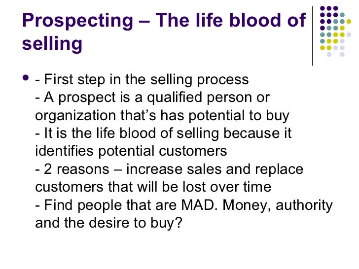 the first step in the selling process is