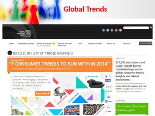 Global Trends
 