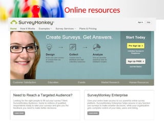 Online resources
 