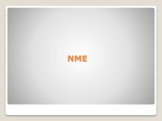 NME

 