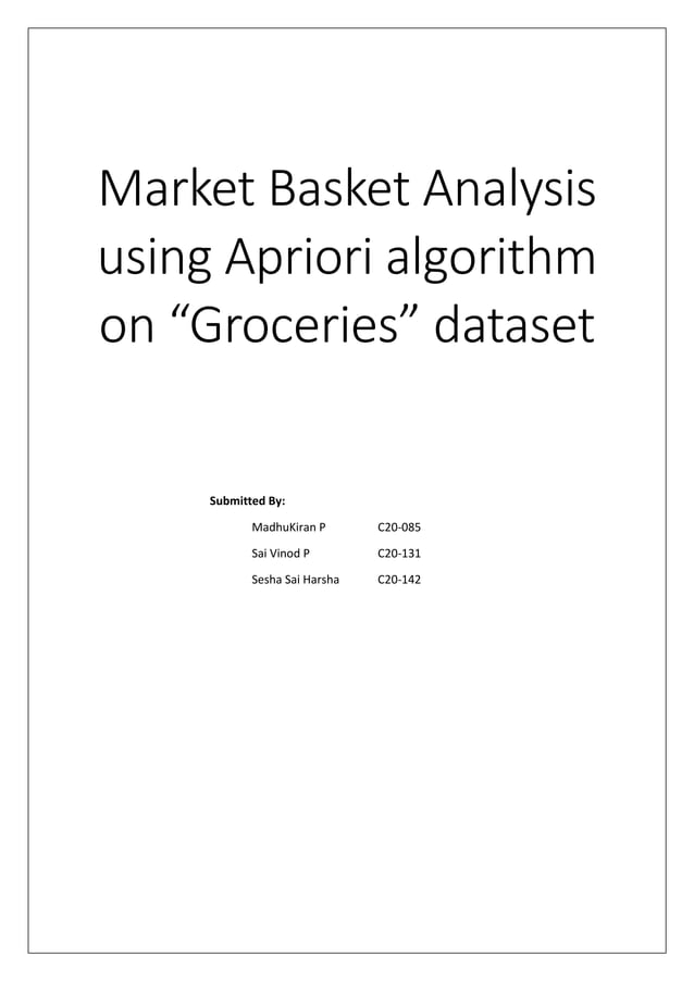 Market basket analysis using apriori algorithm on