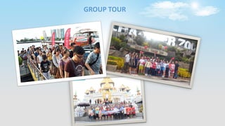 GROUP TOUR
 