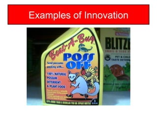 Examples of Innovation 