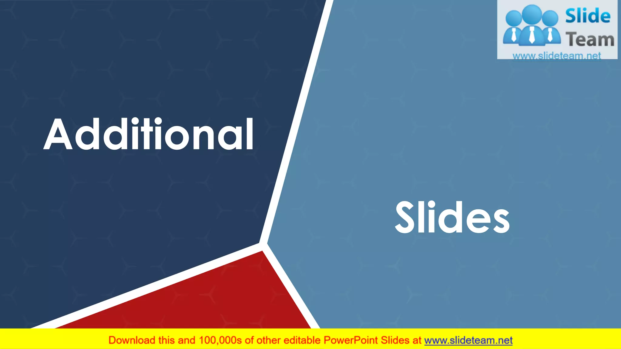 30
Additional
Slides
 