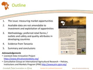 Livestock Data Innovation in Africa Numbers for Livelihood Enhancement www.africalivestockdata.org
Outline
1. The issue: m...