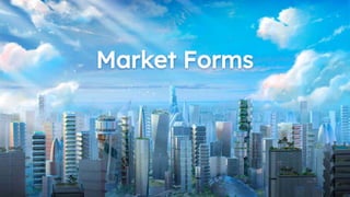 Market Forms
 