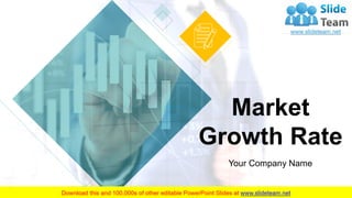 Market
Growth Rate
Your Company Name
 