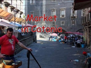 Market in Catania 