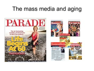 The mass media and aging 