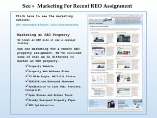 2. See Our REO Marketing