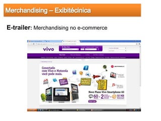 E-trailer: Merchandising no e-commerce
 