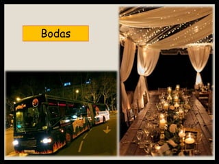 Bodas
 