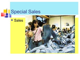 Special Sales
 Sales
 
