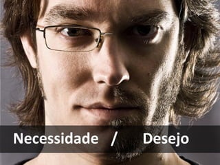 Tipos de Mercado:
B2B (Business to Business): produtos ou serviços vendidos de
empresas para empresas, para a fabricação de outros produtos
ou o desenvolvimento de serviços (papel para imprimir jornal,
borracha para fabricar pneus, sabão para lavar carros, farinha
para fazer pão, aço para construir).
B2C (Business to Consumer): produtos ou serviços vendidos
para consumidores finais: tênis, celulares, material de limpeza,
alimentos, eletrodomésticos.
 