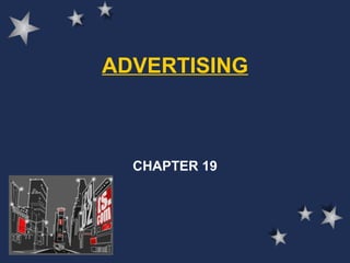 ADVERTISING CHAPTER 19 