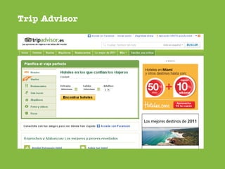 Trip Advisor
 