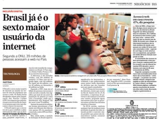 Fonte: O Estado de São Paulo
 