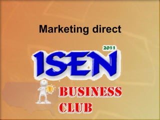 Marketing direct
 