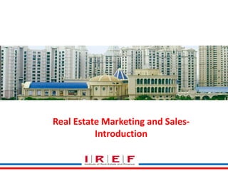 Trainings by Vidya Bhagwat
Real Estate Marketing and Sales-
Introduction
 