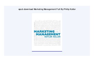 epub download Marketing Management Full By Philip Kotler
 