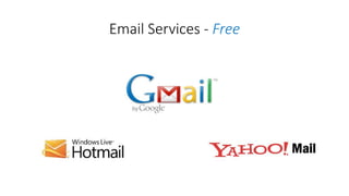 Email Services -Free  