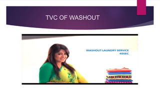 TVC OF WASHOUT
 