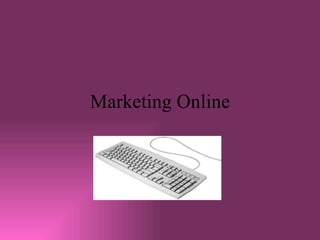 Marketing Online 