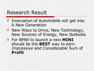 Marketing Research -- BMW Slide 38