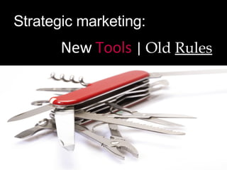 Strategic marketing:  ,[object Object]