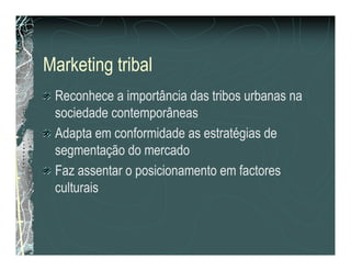 Marketing Tribal