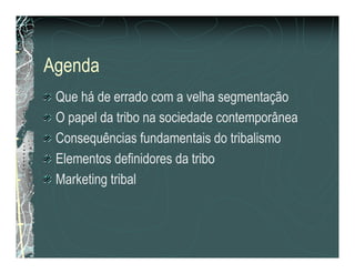 Marketing Tribal