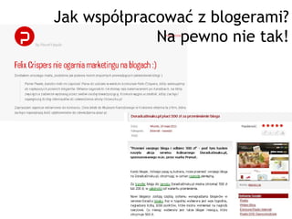 Jak współpracować z blogerami?
             Na pewno nie tak!
 