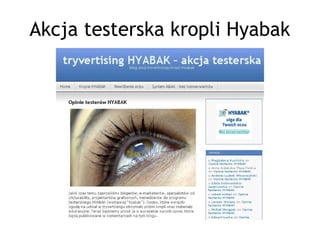 Akcja testerska kropli Hyabak
 