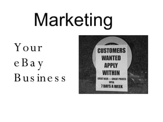 Marketing Your eBay Business 