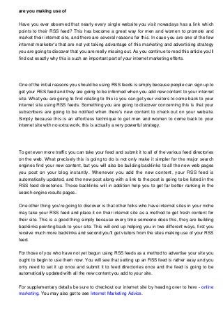 are you making use of 
Have you ever observed that nearly every single website you visit nowadays has a link which 
points...