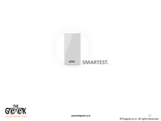 26
©Thegeek.co.in All rights Reserved.
Smart Mobile Tools.
 