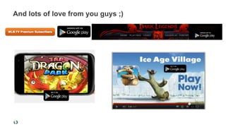 And lots of love from you guys ;)
 